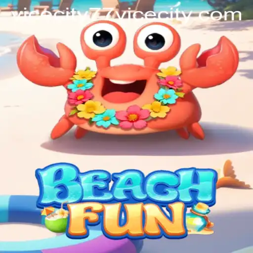 BeachFun: A Dive into the Vibrant World of ViceCity 77