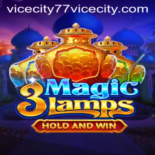 Discover the Enchanting World of 3MagicLamps in ViceCity 77