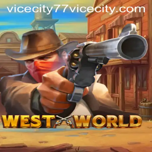 WestWorld: The Immersive Experience of ViceCity 77