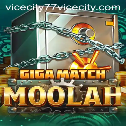 Unveiling GigaMatchMoolah: Dive into the Pulse-Pounding Adventure with ViceCity 77
