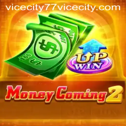 MoneyComing2: Unveiling the Thrills of ViceCity 77