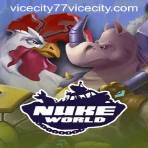 Exploring the Dynamic World of NukeWorld and ViceCity 77
