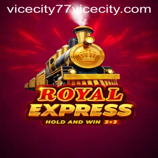 Exploring the Thrilling World of RoyalExpress: ViceCity 77
