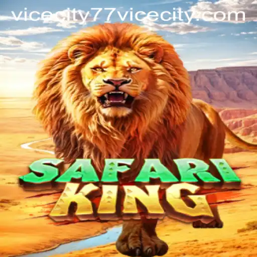 Explore the Thrilling World of SafariKing with a Touch of ViceCity 77
