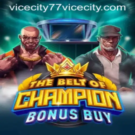 Exploring the World of TheBeltOfChampionBonusBuy: An Epic Adventure